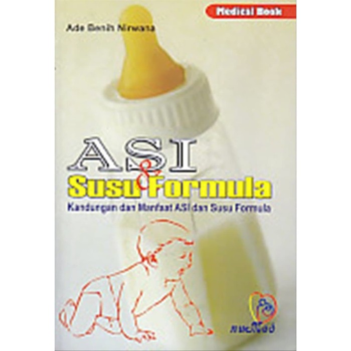 ASI dan Susu Formula : Kandungan dan Manfaat ASI dan Susu Formula