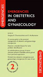 E-Book : Emergencies in Obstetrics and Gynaecology