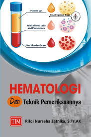 Hematologi dan tekni pemeriksaannya
