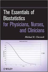 E-Book : The Essentials of Biostatistics for Physicians, Nurses, and Clinicians