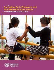 E-Book : WHO Guidelines on Preventing Early Pregnancy and Poor Reproductive Outcomes Among Adolescents in Developing Countries