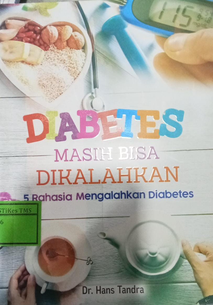 Diabetes Masih Bisa Dikalahkan 5 Rahasia Mengalahkan Diabetes