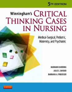 E-Book : Winningham's Critical Thinking Cases In Nursing : Medical-Surgical, Pediatric, Maternity, and Psychiatric
