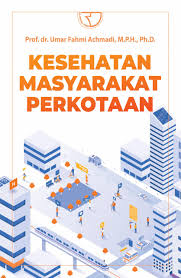 Kesehatan masyarakat perkotaaan