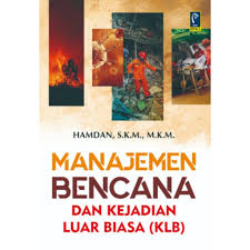Manajemen Bencana dan kejadian luar biasa ( KLB)