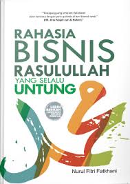 Rahasia Bisnis Rasulullah