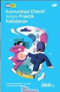 Komunikasi Efektif dalam Praktik Kebidanan
