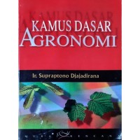 Kamus Dasar Agronomi