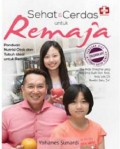 Sehat & Cerdas Untuk Remaja
