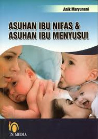 Image of Asuhan Ibu Nifas & Asuhan Ibu Menyusui