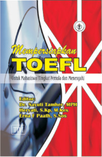 Image of Mempersiapkan Toefl Untuk Mahasiswa : Tingkat Pemula dan Menengah