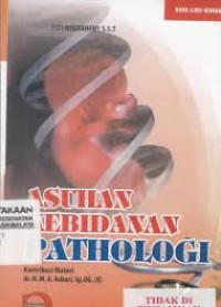 Image of Asuhan Kebidanan Pathologi