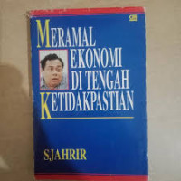 Image of Meramal Ekonomi Di Tengah Ketidakpastian