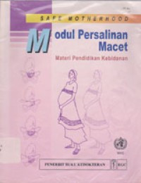 Image of Modul Persalinan Macet : Materi Pendidikan Kebidanan