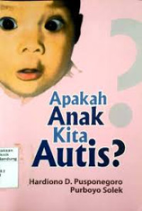 Image of Apakah Anak Kita Autis?