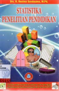 Image of Statistika Penelitian Pendidikan : Pembahasan Dilengkapi dengan Bantuan Ms. Excel dan SPSS