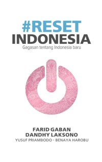 Image of Reset Indonesia : Gagasan Tentang Indonesia Baru