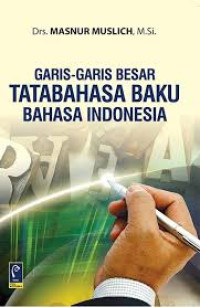 Image of Garis- Garis Besar Tatabahasa Baku Bahasa Indonesia