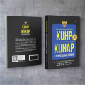 Kitab Undang-Undang Hukum Pidana KUHP Kitab Undang-Undang Hukum Acara Pidana