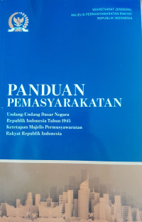 Image of Panduan pemasyarakatan UUD NRI tahun 1945 ketetapan MPR RI