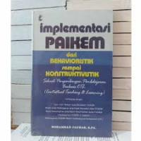 Image of Implementasi Paikem Dari Behavioristik Sampai Konstruktivistik