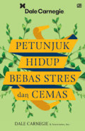 Petunjuk Hidup Bebas Stres dan Cemas