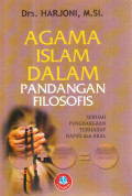 Agama Islam dalam Pandangan Filosofi : Sebuah Penghargaan Terhadap Nafsu dan Akal