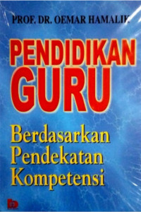 Image of Pendidikan Guru : Berdasarkan Pendekatan Kompetensi