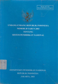 Image of Undang-Undang Republik Indonesia Nomor 20 Tahun 2003 Tentang Sistem Pendidikan Nasional