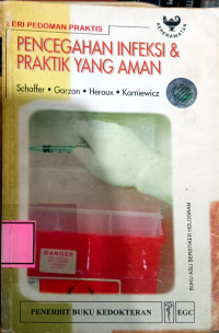 Image of Pencegahan Infeksi & Praktik Yang Aman
