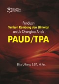Panduan Tumbuh Kembang Dan Stimulasi Untuk Orangtua Anak PAUD/TPA