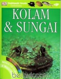 Kolam dan Sungai