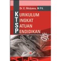 Kurikulum Tingkat Satuan Pendidikan  ( KTSP )