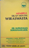 Membina sikap mental wiraswasta