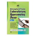 keterampilan dan prosedur laboratorium keperawatan dasar