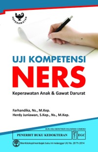 Uji Kompetensi Ners Keperawatan Anak & Gawat Darurat