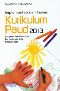 Image of Implementasi dan Inovasi Kurikulum Paud 2013