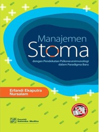 Image of Manajemen Stoma Dengan Pendekatan Psikoneuroimunologi dalam Paradigma Baru