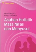 Asuhan Holistik Masa Nifas dan Menyusui