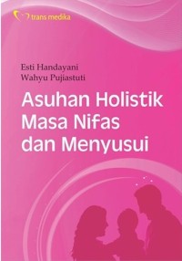 Image of Asuhan Holistik Masa Nifas dan Menyusui