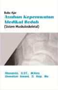Buku Ajar Asuhan Keperawatan Medikal Bedah : Sistem Muskuloskeletal