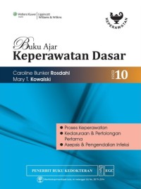 Image of Buku Ajar Keperawatan Dasar : Proses Keperawatan, Kedaruratan & Pertolongan Pertama
