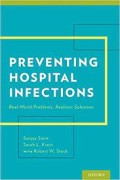 Preventing Hospital Infections : Real-Word Problems, Realistic Solutions