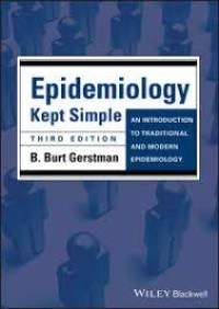 Image of Epidemiology Kept Simple : An Introduction to Traditional and Modern Epidemiology