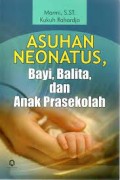 Asuhan Neonatus, Bayi, Balita dan Anak Prasekolah