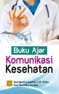 Image of Buku Ajar Komunikasi Kesehatan