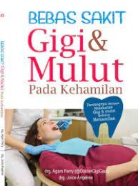 Image of Bebas Sakit Gigi & Mulut Pada Kehamilan