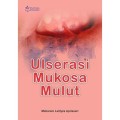Ulserasi Mukosa Mulut