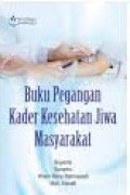 Buku Pegangan Kader Kesehatan Jiwa Masyarakat