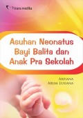 Asuhan Neonatus Bayi Balita dan Anak Pra Sekolah